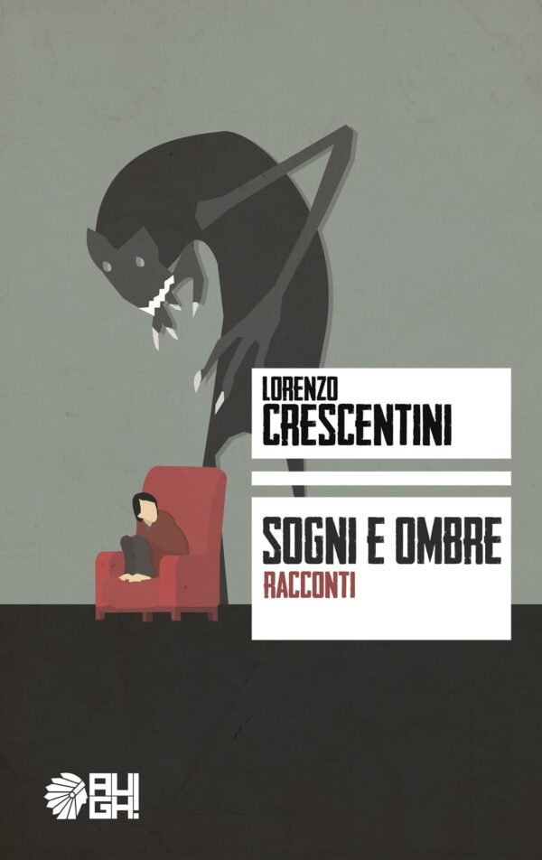 Sogni e ombre - Lorenzo Crescentini